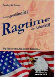 It's A Good Time For A Ragtime 
